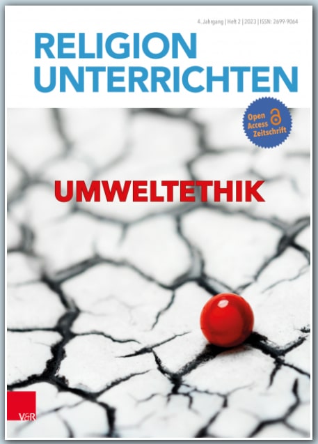 Religion unterrichten 2-2023: Umweltethik