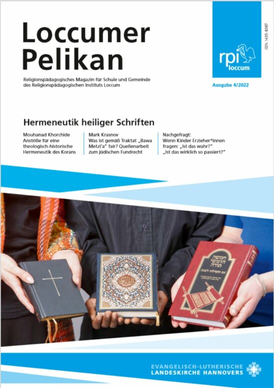 Loccumer Pelikan 4/2022: Hermeneutik heiliger Schriften